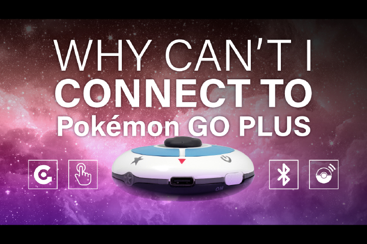 【疑難排解】無法連接 Pokémon GO Plus？