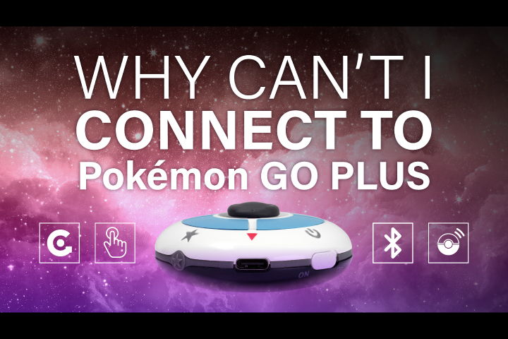 【疑難排解】無法連接 Pokémon GO Plus？